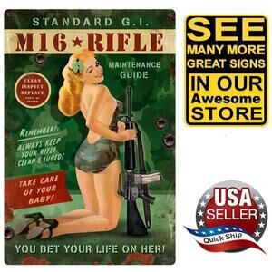Tin Metal Sign • Marine Corp • Army • Pinup Girl Holding M16 Rifle •World War II
